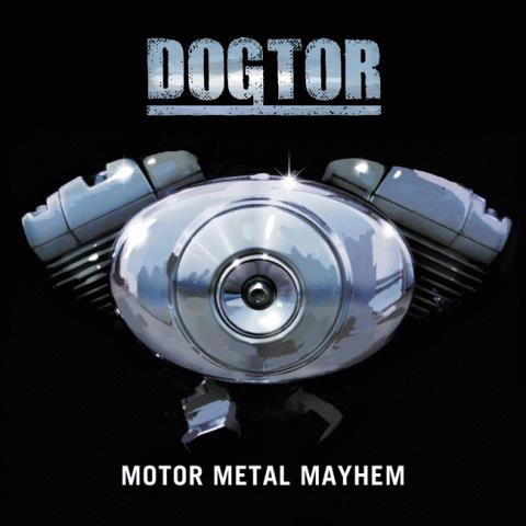 Dogtor : Motor Metal Mayhem
